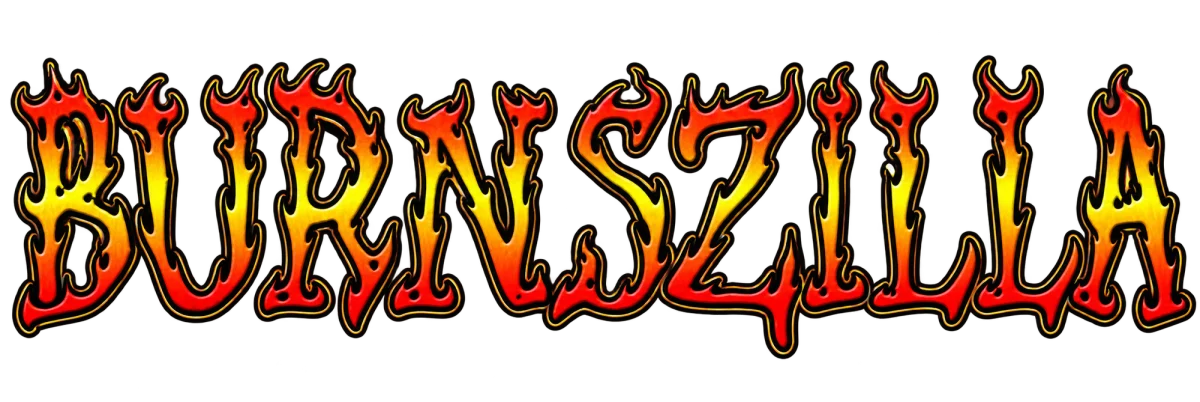 Burnszilla in flaming red and yellow letters, the original logo